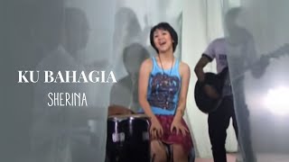 Sherina  Ku Bahagia  Official Music Video [upl. by Milicent]