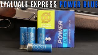 Lyalvale Express Power Blue Shotgun Cartridge review a well balanced cartridge [upl. by Carolann]