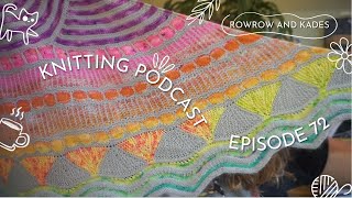 Knitting Podcast Episode 72 Exciting MKal Reveal And My Latest Finds [upl. by Edi]