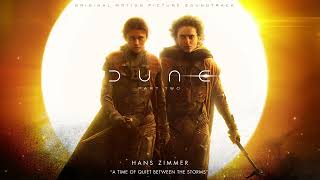 Dune Part Two Soundtrack  A Time of Quiet Between the Storms  Hans Zimmer  WaterTower [upl. by Alrac]