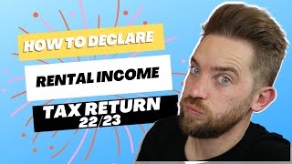 How to Report Rental Income On The SelfAssessment Tax Return 2223 [upl. by Nadabas]