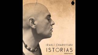 Irakli Charkviani  istorias Walld Remix [upl. by Siramay]