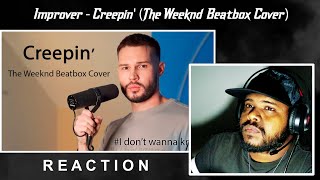 Mute Machn Reacts to 👀 Improver  Creepin The Weeknd Beatbox Cover REACTION [upl. by Janela]