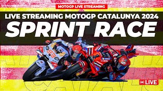 LIVE MotoGP Sprint Race Catalunya 2024 Session On Board Timing [upl. by Reinwald]