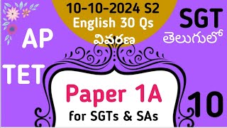 October 10 2024 Afternoon S2 AP TET SGT Paper 1A English EM TM Explained I AP TET SGT English [upl. by Ambrosi]