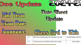 Class 3rd to 12th Mid Term Exam Date Announce  Date Sheet Update  Academic Year 202425 exam [upl. by Eniahs]