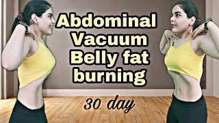 abdominal vacuum  belly fat burning in 30 dayThe best fat burning move😱 [upl. by Studner368]