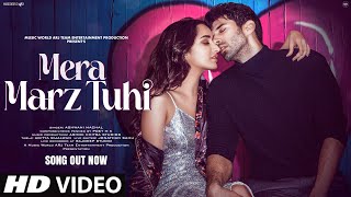 New Song 2024 Mera Marz Tuhi  New Hindi Song  Shraddha K  Aditya R K  Sad Song  Video Song [upl. by Ahtnams]