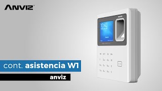 Registra la asistencia con el W1 de Anviz [upl. by Penni586]