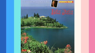 JAMES LAST  Bella Italia [upl. by Oirevas]