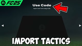 How To Import Custom Tactics In FC 25 [upl. by Ahsatniuq]