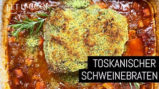 Schweinebraten Toskanische Art mit Kräuterkruste [upl. by Gayelord]