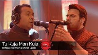 Tu Kuja Man Kuja Shiraz Uppal amp Rafaqat Ali Khan  Coke Studio 9  Naat [upl. by Raddatz121]