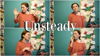 Unsteady by X Ambassadors ASL cover by TJ [upl. by Fair]