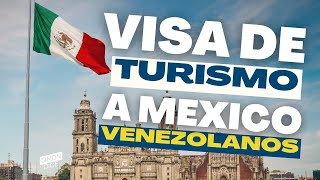 Solicitar visa de TURISMO a Mexico desde CUALQUIER País [upl. by Marcille138]