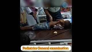 Pediatrics General examination  short case medicine  final prof [upl. by Janka]