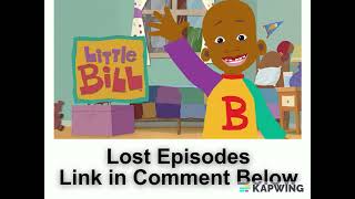 Little Bill Lost Episodes Link in Comment Below [upl. by Adilen]