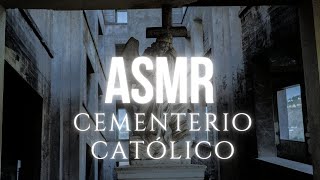 Descubre la Historia del Cementerio Católico de Santiago  Relato con Sonido ASMR [upl. by Scrivings]