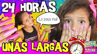 💅 24 HORAS con las UÑAS EXTRA LARGAS CHALLENGE 😱 PASO UN DÍA CON UÑAS MUY LARGAS 🌸 RETO DIVERTIDO [upl. by Elisabetta]