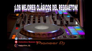 REGGAETON VIEJO  SET EN VIVO HD  CELESTINO DJ [upl. by Enehs]