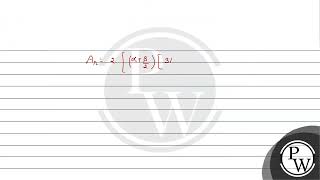 Forampnbspampalphaampbetaampisinℝ and a natural number n let Arr1n22ampalpha2r2n2ampbeta3r23n3n [upl. by Dillie]