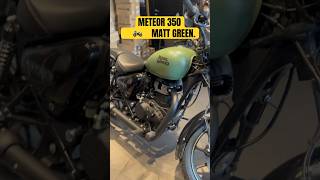 meteor 350  matt green colour… meteor350 meteor350mattgreen [upl. by Xena]