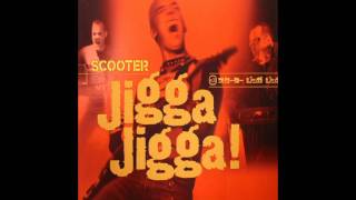 Scooter  Jigga Jigga EXTENDED [upl. by Davidson]