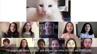 Voces de Vitacura 2020  Coro Infantil quotLa gavota de doña Carlotaquot [upl. by Ecnerwaled]