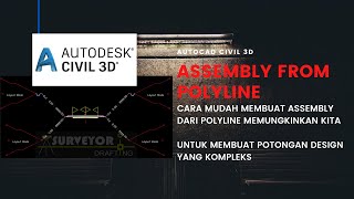 Membuat Assembly Dari Polyline Di Autocad Civil 3D [upl. by Llenra]