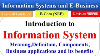 8 Introduction to Information Systems Business applications Information Systems and E Business [upl. by Eugirne]