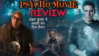 😲😱Psycho Movie trailer video Psycho Movie full hd reviewPsycho Movie akshay kumar movie review [upl. by Riannon]