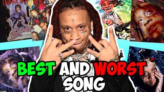 Trippie Redds BEST and WORST Song From EVERY ALLTY Album ft AmChann [upl. by Saixela]