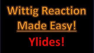 Wittig Reaction  Ylides Made Easy Product Prediction Trick  Organic Chemistry [upl. by Stiegler]