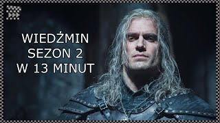 Streszczenie serialu WIEDŹMIN Netflix  Sezon 2 [upl. by Eednahs86]