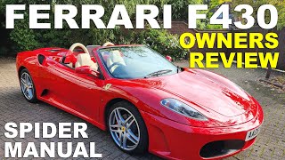 Ferrari F430 Spider Manual Detailed Review  Is this end of era Ferrari Supercar now the one to buy [upl. by Abram]