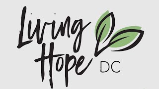 Living Hope DC Sunday Service 112424 [upl. by Yetnruoc]