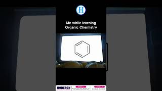 Me while learning Organic Chemistry  Horizon Academy [upl. by Nnylimaj]