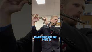 Band kids be like part 2 [upl. by Sivrup]