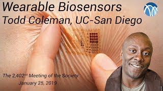 PSW 2402 Wearable Biosensors  Todd Coleman [upl. by Nyltac917]