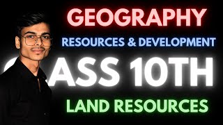 Land Resources  Resources amp Development  Class 10  Geography  CBSE BOARD [upl. by Anonyw]