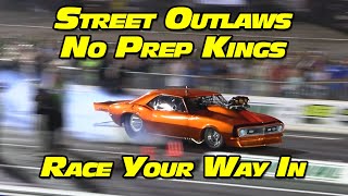 Street Outlaws No Prep Kings Race Your Way In National Trail Raceway 2022 [upl. by Nonarb]