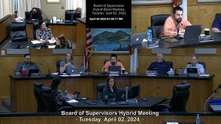 Board of Supervisors Tues Mtg 040224 · Maha Guenoc Valley Project [upl. by Emyam512]