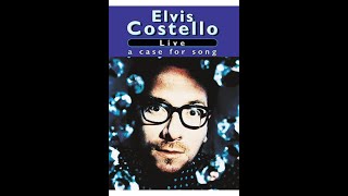 Elvis Costello  LIVE A case for song FULL CONCERT 1996 VHS HI FIHD [upl. by Gnivre687]