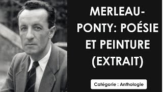 MerleauPonty Poésie et Peinture extrait [upl. by Aserej]