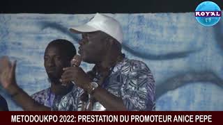 METODOUKPO 2022 PRESTATION DU PROMOTEUR ANICE PEPE [upl. by Aetnuahs]