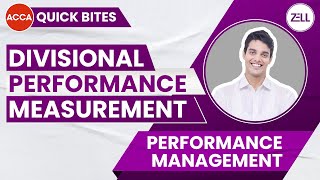 ACCA PM QuickBits  Divisional Performance Measurement  F5Performance Management Concept Coverage [upl. by Nuawtna]