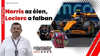 F1es Magyar Nagydíj Norris az élen Leclerc a falban [upl. by Eatton272]