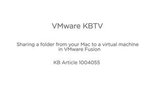 Sharing a folder from your Mac to a virtual machine in VMware Fusion KB1004055 [upl. by Ihtraa]