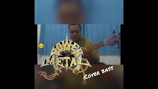 power metal  sang pendusta cover bass [upl. by Meesak655]