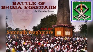 The Battle of Bhima Koregaon An Unending Journey  Documentary  Film By Somnath Waghamare [upl. by Idnyl]